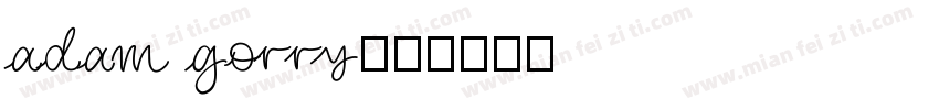 adam gorry字体转换